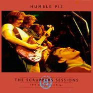 Humble Pie, The Scrubbers Sessions (CD)