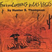 Hunter S. Thompson, Fear & Loathing In Las Vegas [Limited Edition] (CD)
