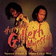 Hurricane Gilbert, Never Find A Man Like We (CD)