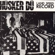 Hüsker Dü, Land Speed Record (LP)