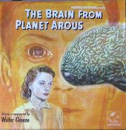 Walter Greene, The Brain From Planet Arous / Teenage Monster [OST] (CD)