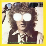 Ian Hunter, You're Never Alone With A Schizophrenic (CD)