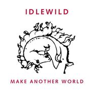 Idlewild, Make Another World (CD)