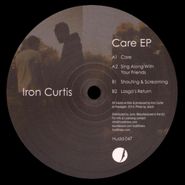 Iron Curtis, Care EP (12")