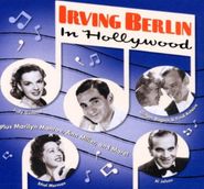 Irving Berlin, Irving Berlin In Hollywood (CD)