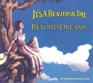It's A Beautiful Day, Beyond Dreams (CD)