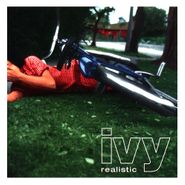 Ivy, Realistic (CD)