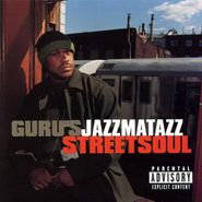 Guru, Streetsoul (CD)