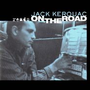 Jack Kerouac, Jack Kerouac Reads On The Road (CD)