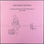Jacqueline Humbert, Daytime Viewing (LP)