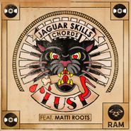 Jaguar Skills, Lust Feat. Matti Roots (12")