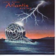 James Byrd, Atlantis Rising (CD)