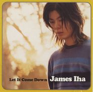 James Iha, Let It Come Down (CD)