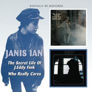Janis Ian, Secret Life Of J. Eddy Fink/Who Really Cares (CD)