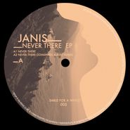 Janis , Never There EP (12")