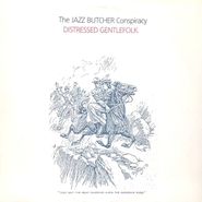 The Jazz Butcher Conspiracy, Distressed Gentlefolk (LP)