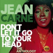 Jean Carne, Don't Let It Go To Your Head: The Anthology [Import] (CD)