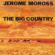 Jerome Moross, The Big Country (CD)