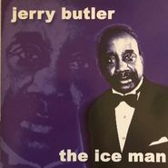 Jerry Butler, The Ice Man [Import] (CD)