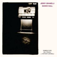 Jerry Granelli, Dance Hall (CD)