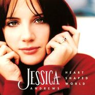 Jessica Andrews, Heart Shaped World (CD)