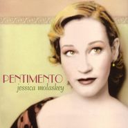 Jessica Molaskey, Pentimento (CD)