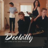 Jez Lowe, Doolally (CD)