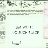 Jim White, No Such Place (CD)