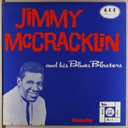 Jimmy McCracklin, Jimmy McCracklin & His Blues Blasters: Vol 1(10")
