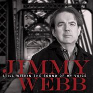 Jimmy Webb, Still Within The Sound Of My Voice (CD)