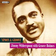 Jimmy Witherspoon, 'Spoon & Groove (CD)