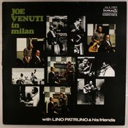 Joe Venuti, Joe Venuti In Milan With Lino Patruno & His Friends [Italy Pressing] (LP)