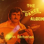 John Berberian, The Dance Album (LP)