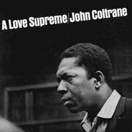 John Coltrane, A Love Supreme (LP)