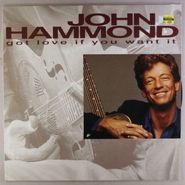 John Paul Hammond, Got Love If You Want It (LP)