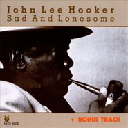 John Lee Hooker, Sad and Lonesome (CD)