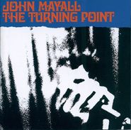 John Mayall, Turning Point (CD)