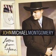 John Michael Montgomery, Letters From Home (CD)