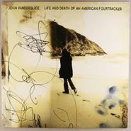John Vanderslice, Life And Death Of An American Fourtracker (LP)