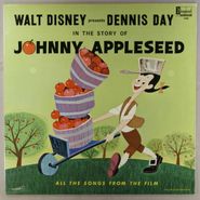 Dennis Day, The Story Of Johnny Appleseed [OST] (LP)
