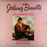 Johnny Burnette, Tenth Anniversary Album [UK Issue] (LP)