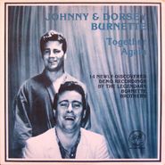 Johnny & Dorsey Burnette, Together Again [Original Issue] (LP)