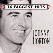 Johnny Horton, 16 Biggest Hits (CD)