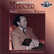 Johnny Mercer, Sweet Georgia Brown (CD)