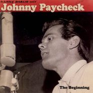 Johnny Paycheck, Little Darlin' Sound Of Johnny Paycheck: The Beginning (CD)