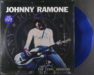 Johnny Ramone, The Final Sessions [Blue Vinyl] (12")