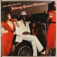 Johnny Guitar Watson, That's What Time It Is (LP)