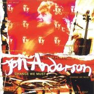 Jon Anderson, Change We Must (CD)