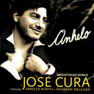 José Cura, Anhelo (CD)