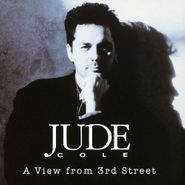 Jude Cole, A View From 3rd Street (CD)